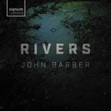 Rivers: John Barber