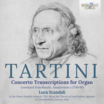 Tartini: Concerto Transcriptions For Organ