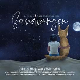 Sandvargen - Live från Göteborgsoperan