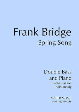 Bridge, F: Spring Song