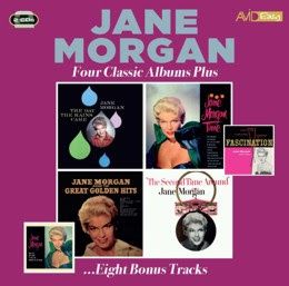 FOUR CLASSIC ALBUMS PLUS (THE DAY THE RAINS CAME / JANE MORGAN TIME / SINGS THE GREAT GOLDEN HITS / THE SECOND TIME AROUND)