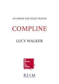 Lucy Walker: Compline
