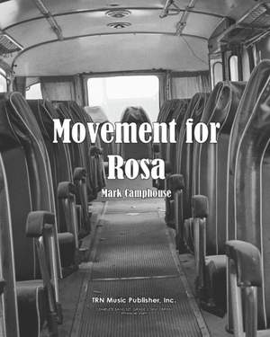 Camphouse, M: A Movement for Rosa
