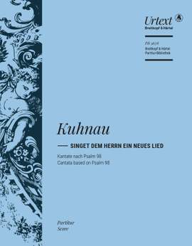 Kuhnau, Johann; Singet dem Herrn ein neues Lied