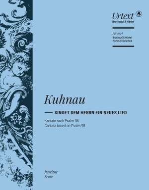 Kuhnau, Johann; Singet dem Herrn ein neues Lied