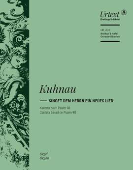 Kuhnau, Johann; Singet dem Herrn ein neues Lied