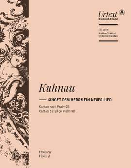 Kuhnau, Johann; Singet dem Herrn ein neues Lied
