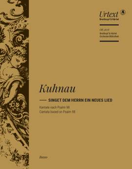 Kuhnau, Johann; Singet dem Herrn ein neues Lied
