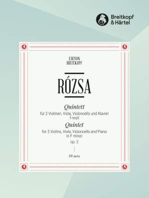Rózsa, Miklós; Klavierquintett f-moll op. 2