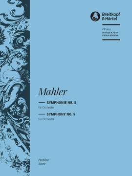 Mahler, Gustav: Symphony No. 5