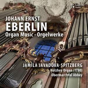 Johann Ernst Eberlin: Organ Music - Ambiente Audio: ACD2051