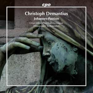 Christoph Demantius: Johannes-Passion