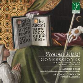 Fernando Sulpizi: Confessiones, An excerpts from Confessionum libri XIII by Augustine of Hippo
