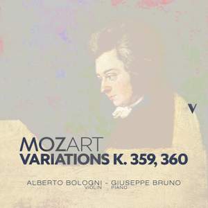 Mozart: Variations for Violin and Piano, K. 359 & 360