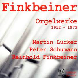 Reinhold Finkbeiner: Organ Works