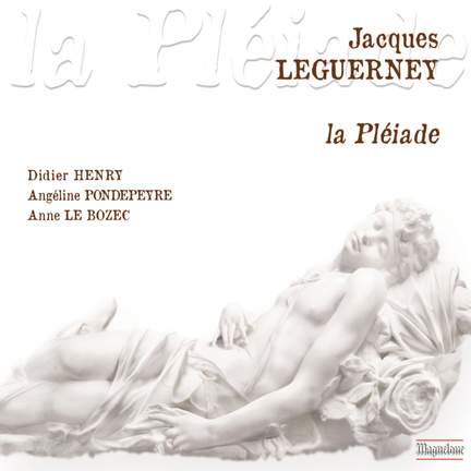 Jacques Leguerney: La Pléiade