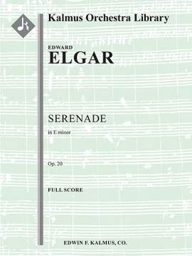 Elgar, Edward: Serenade in E minor, Op. 20 (s/o sc)