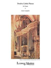Langlais, Jean: 12 Little Pieces