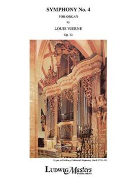 Vierne, Louis: Symphony No. 4 in G minor, Op. 32 (org)