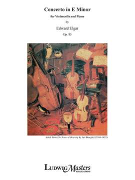 Elgar, Edward: Concerto in E minor for Violoncello and Piano, Op. 85