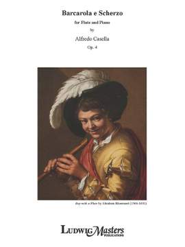 Casella, Alfredo: Barcarola e Scherzo, Op. 4