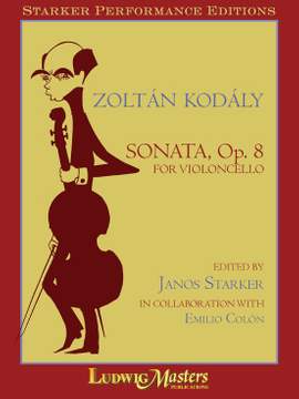 Kodaly, Zoltan: Sonata, Op. 8