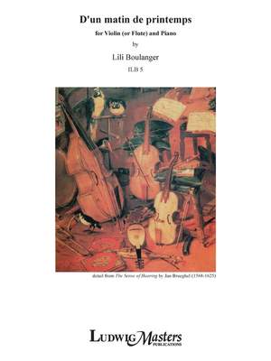 Boulanger, Lili: D'un Matin de Printemps for Violin (or Flute) and Piano