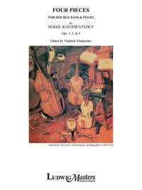 Koussevitzky: Four Pieces, Ops. 1,2,4