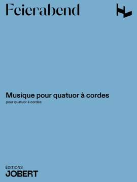 Feierabend, T: Musique pour quatuor à cordes