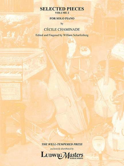 Chaminade:: Selected Pieces, Vol. 2