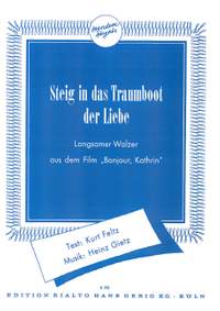 Gietz, Heinz: Steig ein in das Traumboot der Liebe