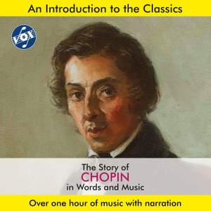 The Story of Chopin in Words & Music