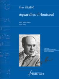 Shamo, I: Aquarelles d'Houtsoul
