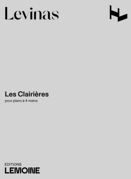 Levinas, M: Les Clairières