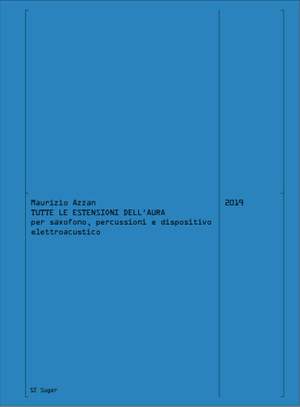 Maurizio Azzan: Tutte le Estensioni Dell-Aura