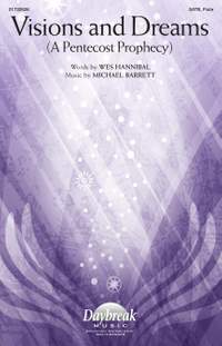 Michael Barrett: Visions and Dreams (A Pentecost Prophecy)
