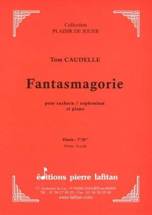 Tom Caudelle: Fantasmagorie