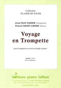 Jean-Noel Garde_Pascal Saint-Leger: Voyage en Trompette