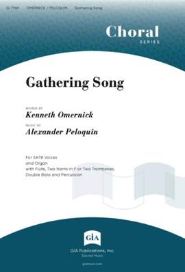 C. Alexander Peloquin: Gathering Song