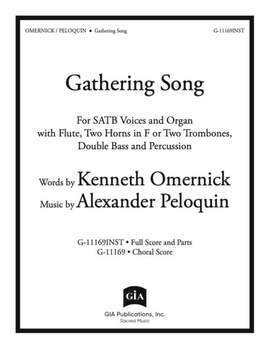 C. Alexander Peloquin: Gathering Song
