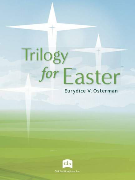 Eurydice V. Osterman: Trilogy for Easter