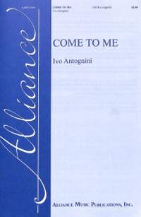 Antognini, I: Come to me