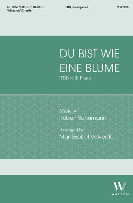 Robert Schumann: Du bist wie eine Blume