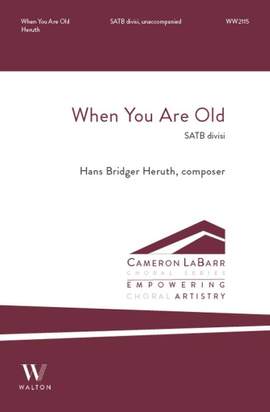 Hans Bridger Heruth: When You Are Old