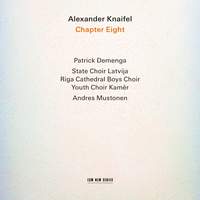 Alexander Knaifel: Chapter Eight