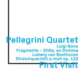 Nono: Fragmente – Stille, an Diotima; Beethoven: String Quartet No.15 in A Minor,Op.132