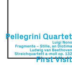 Nono: Fragmente – Stille, an Diotima; Beethoven: String Quartet No.15 in A Minor,Op.132