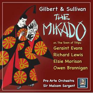 Gilbert & Sullivan - The Mikado