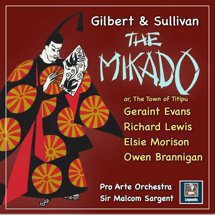 Gilbert & Sullivan - The Mikado