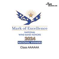 2024 Mark of Excellence: National Wind Band Honors Class AAAAAA
